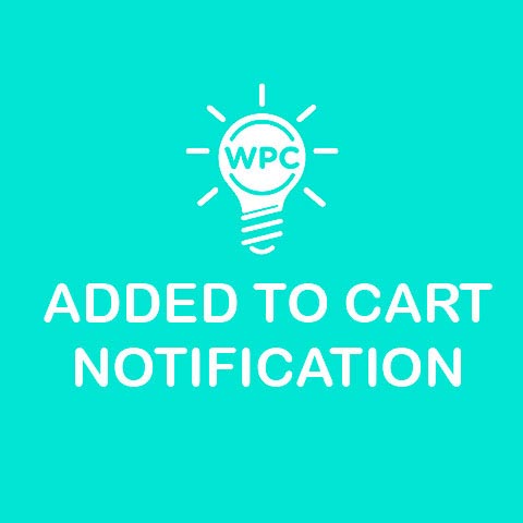 WPC Added To Cart Notification for WooCommerce Premium
